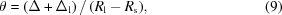 [\theta = (\Delta + \Delta_{\rm{l}})\,/\,(R_{\rm{l}}-R_{\rm{s}}), \eqno(9)]
