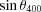 [\sin\theta _{400}]