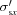 [\sigma_{{\rm{s}}x}^{\prime}]