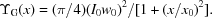 [\Upsilon _{\rm G}(x) = (\pi/4)(I_{0}w_{0})^{2}/[1+(x/x_{0})^{2}].]