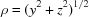 [\rho = (y^{2}+z^{2})^{1/2}]