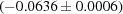 [ (-0.0636 \pm 0.0006)]