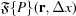 [\specialfonts{\frak F}{}\{ P\}({\bf r},\Delta x)]