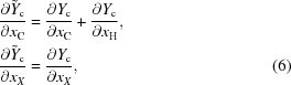 [\eqalignno { {{\partial \tilde{Y}_{\rm c}}\over{\partial x_{{\rm C}}}}& = {{\partial Y_{\rm c}}\over{\partial x_{{\rm C}}}} + {{\partial Y_{\rm c}}\over{\partial x_{{\rm H}}}}, &\cr {{\partial \tilde{Y}_{\rm c}}\over{\partial x_{X}}} &= {{\partial Y_{\rm c}}\over{\partial x_{X}}}, &(6)\cr}]