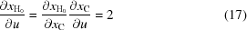 [{{\partial x_{{\rm H_0}}}\over{\partial u}} = {{\partial x_{{\rm H_0}}}\over{\partial x_{{\rm C}}}} {{\partial x_{{\rm C}}}\over{\partial u}} = 2 \eqno (17)]
