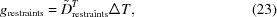 [g_{{\rm restraints}} = {\tilde D}^T_{{\rm restraints}} \Delta T, \eqno (23)]