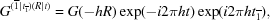 [G^{({\overline 1}\mid t _{{\overline 1}}) (R\mid t)} = G(-hR) \exp(-i2\pi ht) \exp(i2\pi h t_{{\overline 1}}),]