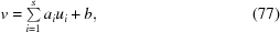 [v = \textstyle\sum\limits_{i = 1}^s a_i u_i + b, \eqno (77)]