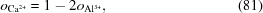 [o_{{\rm Ca^{2+}}} = 1 - 2o_{{\rm Al^{3+}}}, \eqno (81)]
