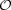 [{\cal O}]