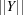 [\vert\vert Y\vert\vert]