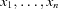 [x_1, \ldots, x_n]