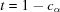 [t = 1-c_\alpha]