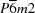 [P{\overline 6}m2]