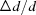 [\Delta d/d]
