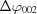 [\Delta \varphi_{002}]