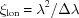 [\xi_{\rm{lon}} = \lambda^2/\Delta \lambda]