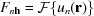 [F_{{n{\bf h}}} = {\cal F}\{ u_{n}({\bf r})\}]