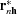 [{\bf r}^{\ast}_{{n{\bf h}}}]
