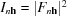[I_{{n{\bf h}}} = |F_{{n{\bf h}}}|^{2}]