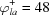 [\varphi_{la}^+ = 48]