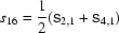 [s_{16} = {{1}\over{2}}({\sf s}_{2,1}+{\sf s}_{4,1})]