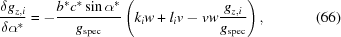 [{{\delta {g_{z,i}}} \over {\delta {\alpha ^*}}} = - {{{b^*}{c^*}\sin {\alpha ^*}} \over {{g_{\rm spec}}}}\left({{k_i}w + {l_i}v - vw{{{g_{z,i}}} \over {{g_{\rm spec}}}}} \right), \eqno (66)]