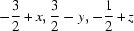 [-{3\over 2} + x, {3\over 2} -y, -{1\over 2} + z]