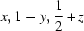 [x, 1 - y, {1\over 2} + z]