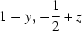 [1 - y, -{1\over 2} + z]