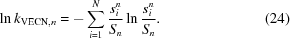 [\ln{k}_{{\rm VECN}, n} = -\sum _{i = 1}^{N}{{{s}_{i}^{n}}\over{{S}_{n}}}\ln{{{s}_{i}^{n}}\over{{S}_{n}}}. \eqno(24)]