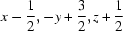 [x-{1\over2}, -y+{3\over2}, z+{1\over2}]