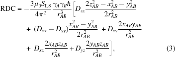 [\eqalignno {{\rm RDC} &= - {{3\mu_0S_{\rm LS}} \over {4\pi ^2}} {{\gamma_A\gamma_B\hbar} \over {r_{AB}^3}} \biggr [D_{zz}{{2z_{AB}^2 - x_{AB}^2 - y_{AB}^2} \over {2r_{AB}^2}} \cr &\ \quad +\ (D_{xx} - D_{yy}){{x_{AB}^2 - y_{AB}^2} \over {2r_{AB}^2}} \ + D_{xy}{{2{x_{AB}}{y_{AB}}} \over {r_{AB}^2}} \cr &\ \quad +\ D_{xz}{{2{x_{AB}}{z_{AB}}} \over {r_{AB}^2}} + D_{yz}{{2{y_{AB}}{z_{AB}}} \over {r_{AB}^2}} \biggr], &(3)}]