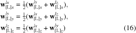 [\eqalignno {{\bf w}_{[{\rm L}]x}^{lx} &= {\textstyle{1 \over 2}}({\bf w}_{[{\rm L}]x}^{ly} + {\bf w}_{[{\rm L}]x}^{lz}), \cr {\bf w}_{[{\rm L}]y}^{ly} &= {\textstyle{1 \over 2}} ({\bf w}_{[{\rm L}]y}^{lx} + {\bf w}_{[{\rm L}]y}^{lz}),\cr {\bf w}_{[{\rm L}]z}^{lz} &= {\textstyle{1 \over 2}} ({\bf w}_{[{\rm L}]z}^{lx} + {\bf w}_{[{\rm L}]z}^{ly}) &(16)}]