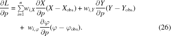 [\eqalignno {{{\partial L}\over{\partial p}} &= {\textstyle\sum\limits_{i = 1}^n} w_{i,X} {{\partial X}\over{\partial p}} (X - X_{\rm obs}) + w_{i,Y} {{\partial Y}\over{\partial p}} (Y - Y_{\rm obs}) \cr &\ \quad +\ w_{i,\varphi} {{\partial \varphi}\over{\partial p}} (\varphi - \varphi_{\rm obs}). & (26)}]