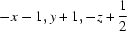 [-x-1, y+1, -z+{\script{1\over 2}}]