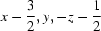 [x-{\script{3\over 2}}, y, -z-{\script{1\over 2}}]