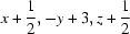 [x+{\script{1\over 2}}, -y+3, z+{\script{1\over 2}}]