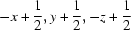 [-x+{\script{1\over 2}}, y+{\script{1\over 2}}, -z+{\script{1\over 2}}]