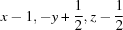 [x-1, -y+{\script{1\over 2}}, z-{\script{1\over 2}}]