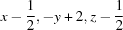 [x-{\script{1\over 2}}, -y+2, z-{\script{1\over 2}}]