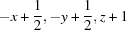 [-x+{\script{1\over 2}}, -y+{\script{1\over 2}}, z+1]