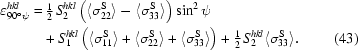 [\eqalignno{ \varepsilon _{90^\circ \psi }^{hkl} = \hskip.2em&{\textstyle{1 \over 2}}\,S_2^{hkl} \left({\langle {\sigma _{22}^{\rm S} } \rangle - \langle {\sigma _{33}^{\rm S} } \rangle } \right)\sin ^2 \psi \cr &\!+ S_1^{hkl} \left({\langle {\sigma _{11}^{\rm S} } \rangle + \langle {\sigma _{22}^{\rm S} } \rangle + \langle {\sigma _{33}^{\rm S} } \rangle } \right) + {\textstyle{1 \over 2}}\,S_2^{hkl} \langle {\sigma _{33}^{\rm S} } \rangle . & (43)}]