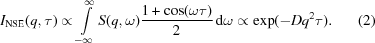 [I_{{\rm NSE}}(q,\tau)\propto \int\limits_{-\infty}^{\infty} S(q, \omega) {{1+\cos (\omega \tau)}\over{2}}\, {\rm d}\omega \propto \exp(-Dq^2\tau). \eqno (2)]