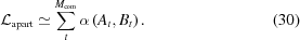 [{\cal L}_{\rm apart} \simeq \sum \limits_{t}^{M_{\rm com}} \alpha \left ( A_t, B_t \right ) . \eqno (30)]