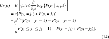 [\eqalignno { C_2(\mu) & = E\left [\psi_c(r_i) {{\partial}\over{\partial \mu}} \log\left\{P(y_i \mid x,\mu)\right\} \right] \cr & = c [P(y_i = j_1) + P(y_i = j_2)] \cr & + {\mu^{1/2}} [P(y_i = j_1-1) - P(y_i = j_2-1) \cr & + {{1}\over{\mu}} P(j_1 \le y_i \le j_2-1) - P(y_i = j_1) + P(y_i = j_2)]. \cr && (14)}]