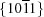 [ \{ {10{\overline 1}1} \}]