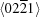 [\langle 02{\overline 2}1\rangle]