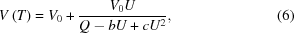 [V\left(T \right) = {V_0} + {{{V_0}U} \over {Q - bU + c{U^2}}} ,\eqno(6)]