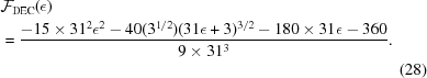 [\eqalignno{& {\cal F}_{\rm DEC} (\epsilon) \cr & = {{-15 \times 31^2 \epsilon^2 - 40 (3^{1/2}) (31 \epsilon + 3)^{3/2} - 180 \times 31 \epsilon - 360} \over {9 \times 31^3}} . \cr && (28)}]